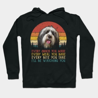 Vintage Every Snack You Make Every Meal You Bake Tibetan Terrier Hoodie